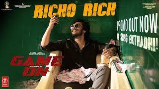 RICHO RICH - Song Promo | GAME ON | Geetanand | Nawab Gang | Dayanandh | Kasturi Creations Image
