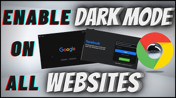 How To Enable Dark Mode On All Websites On Chrome (Mac & Windows)