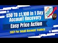 $50 To $1,100 In One Day| How To Recovery A Blown Account |Grow $10, $25, $50 and $100 Accounts EASY