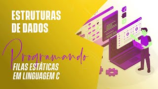 Static Array Queue - C Language - Data Structures
