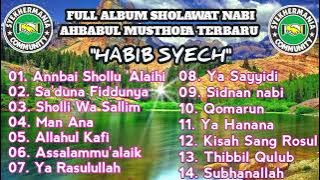Sholawat Ahbabul Musthofa Terbaru FULL ALBUM TERBARU