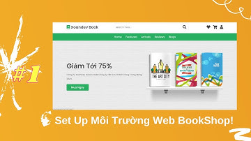[FrontEnd] #1 Set Up Môi Trường Code Cho Web BookShop