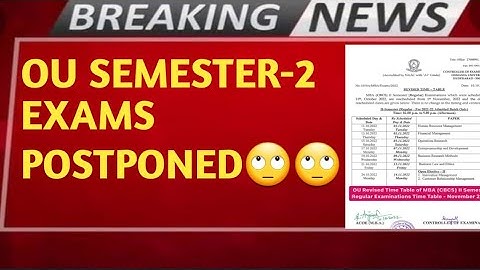 OU PG MBA SEMESTER-2 EXAMS POSTPONED RE-SCHEDULE TIME TABLE 2022 NOVEMBER EXAMS TS PAPER PATTERN MBA