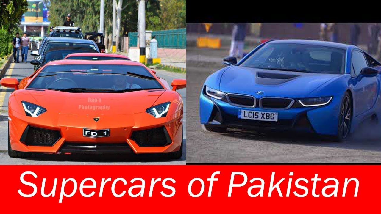 Supercars in Pakistan Expensive Cars of Pakistan YouTube
