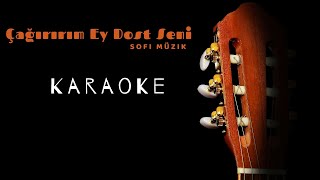 Çağırırım Ey Dost Seni Karaoke İlahi Altyapı Resimi