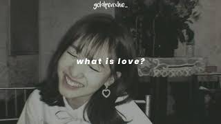 twice – what is love? (slowed + reverb) Resimi