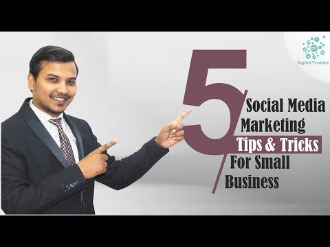 5 Social Media Marketing Tips &amp; Tricks For Small Business | Social Media Marketing Tutorial #5Tips