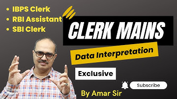 IBPS Clerk Mains Data Interpretation: Memory-based Questions With Amar Sir