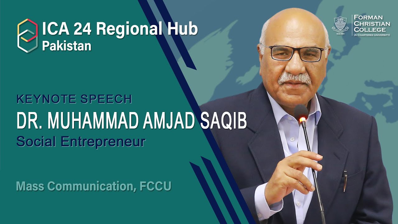 Keynote Address | Dr. Amjad Saqib | ICA 24 Regional Hub Pakistan - YouTube