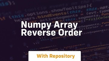 numpy array reverse order
