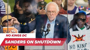 Bernie Sanders addresses government shutdown at No Kings DC Rally