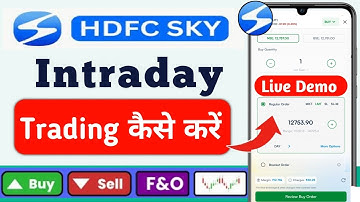 HDFC Sky app mein trading kaise kare | hdfc sky intraday trading demo | hdfc sky app live trading