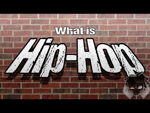 Video: What Is Hip Hop