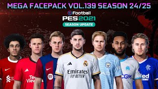 MEGA FACEPACK VOL.139 SEASON 24/25 - PES 2021 SMOKEPATCH & INFERNO PATCH