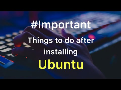 #Important tweaks to do after installing Ubuntu 18.04 Lts