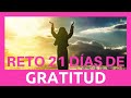 💫💫DECRETOS de GRATITUD 💫💫| El poder del agradecimiento (RETO 21 DIAS) | GRACIAS, GRACIAS, GRACIAS!