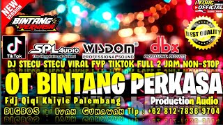 REMIX PALEMBANG 2025 OT BINTANG PERKASA KOTA AGUNG FULL DJ 2 JAM FYP TIKTOK 2025