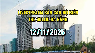 LIVESTREAM BÁN CĂN HỘ BIỂN MỸ KHÊ ĐÀ NẴNG | The Soleil Ánh Dương Đà Nẵng 