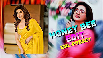 Trending Hony bee🐝Editz Preset Xml Alightmotion