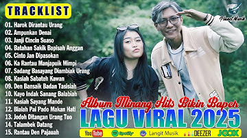 Lagu Minang Terbaru 2025 Enak Didengar Bikin Baper & Terbaik Sepanjang Masa - Viral Di Tiktok 2025