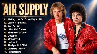 Air Supply Greatest Hits ❤️ The Best of Air Supply | Timeless Love Songs