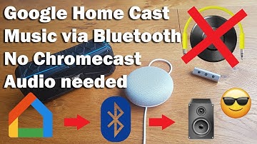 Muziek afspelen vanaf Google Home via Bluetooth zonder Chromecast Audio