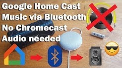 How to Play Music from Google Home via Bluetooth without Chromecast Audio - Durasi: 7:26. How to Play Music from Google Home via Bluetooth without Chromecast Audio - Durasi: 7:26.