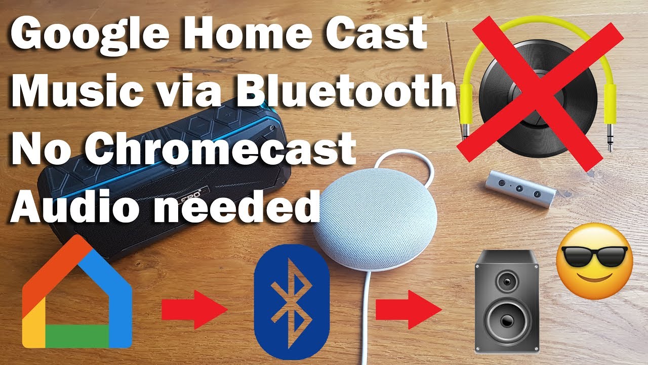 How to Play Music from Google Home via Bluetooth without Chromecast Audio YouTube