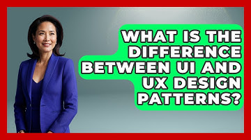 What Is The Difference Between UI And UX Design Patterns? - Graphic Design Nerd