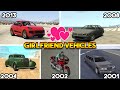 Player&#39;s Girlfriend Vehicles from every GTA ! (GTA 5, GTA 4, GTA San Andreas, GTA Vice City, GTA 3)