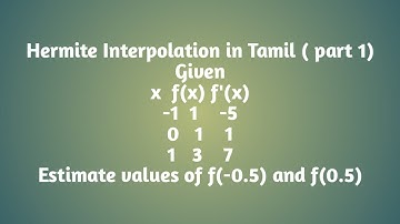 Hermite Interpolation method in Tamil  | part 1|