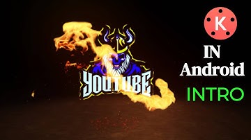 How to make a advanced gaming intro in kinemaster