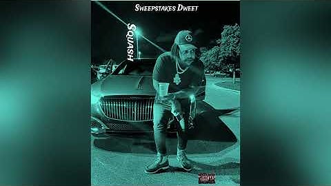 Squash - Sweepstakes Dweet (Official Audio)