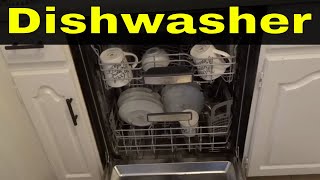 How To Use A Bosch Silence Plus DishwasherFull Tutorial