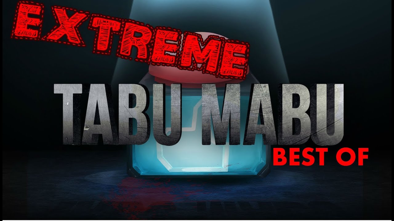 TABU MABU EXTREME - Best Moments | BrokenThumbs Best Moments |
