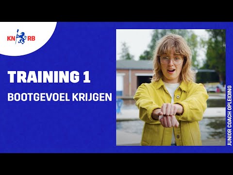 Training 1: Bootgevoel krijgen