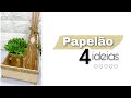 4 IDÉIAS DE  DECORAÇÃO COM CAIXAS DE PAPELÃO