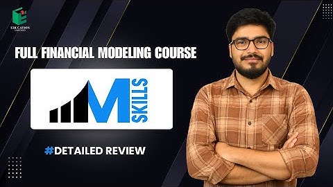 IIM SKILLS Financial Modeling Course Detailed Review #financialmodelingcourse