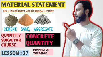 Material Statement || Cement || Sand || Aggregate || PCC || Foundation|| Quantity surveyor || Part 1