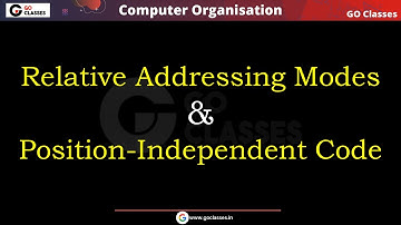 Addressing Modes Part 2 | Indexed, Relative Addressing Mode | Position Independent Code | with NOTES