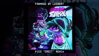 [ERECT REMIX] Pico - Friday Night Funkin' (Fanmade)