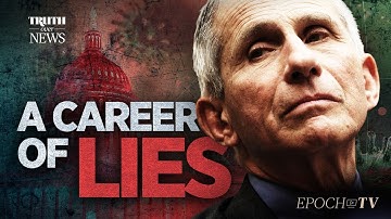 Man Who Shaped US National Health Policy for Decades Used NIAID Disbursements to Lie | Trailer