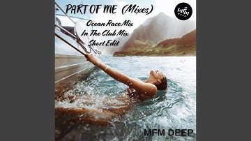Part Of Me (Short Edit)