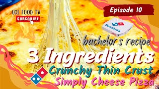 INSTANT CRUNCHY THIN CRUST SIMPLY CHEESE PIZZA | NO OVEN 3 INGREDIENTS | LOL FOOD TV | RECIPE 10