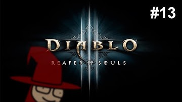 Diablo 3: Reaper of Souls Adventure - Part 13: Betrayer of the Horadrim [Crusader]