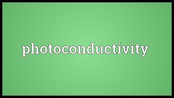 Photoconductivity Meaning