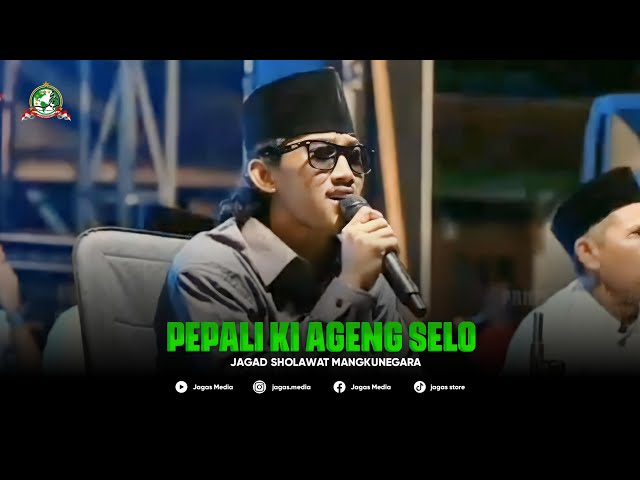 Pepali Ki Ageng Selo || Gus Aflakha jagad sholawat mangkunegara class=