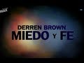 Derren Brown: Los Experimentos, Miedo y Fe (español) parte 2