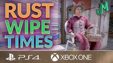 Wipe Times, Easter Event watch PTB 🛢 Rust Console 🎮 PS4, XBOX