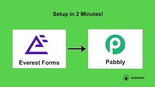Everest Forms to Pabbly Integration in WordPress (Free Plugin) | Integrazo Automator